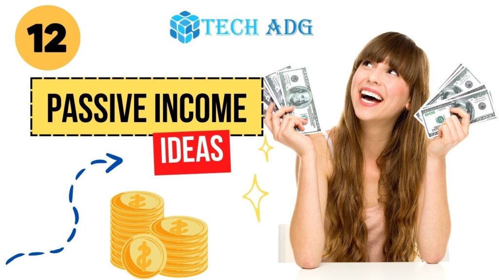 12 Passive Income Ideas to Earn Rs. 1 Lakh per Month