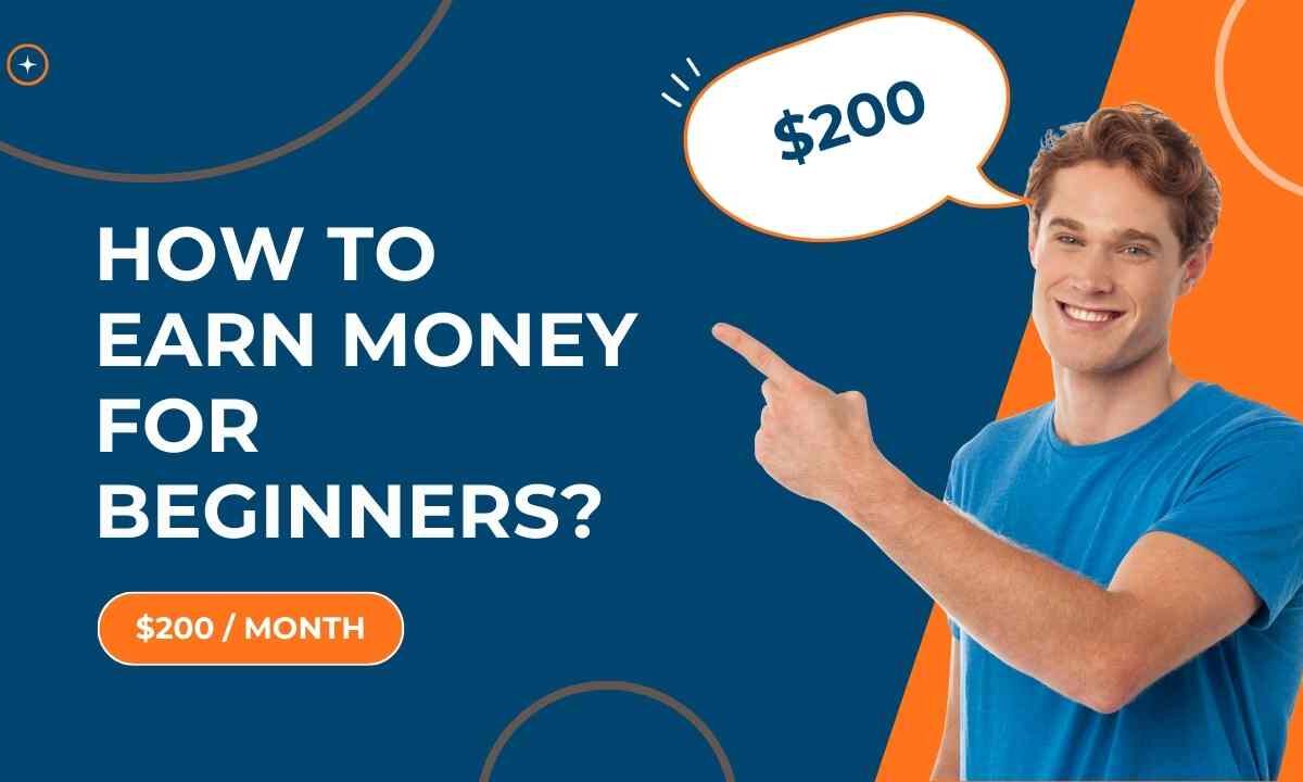 How to Earn Money Online for Beginners (Guied for 2024)