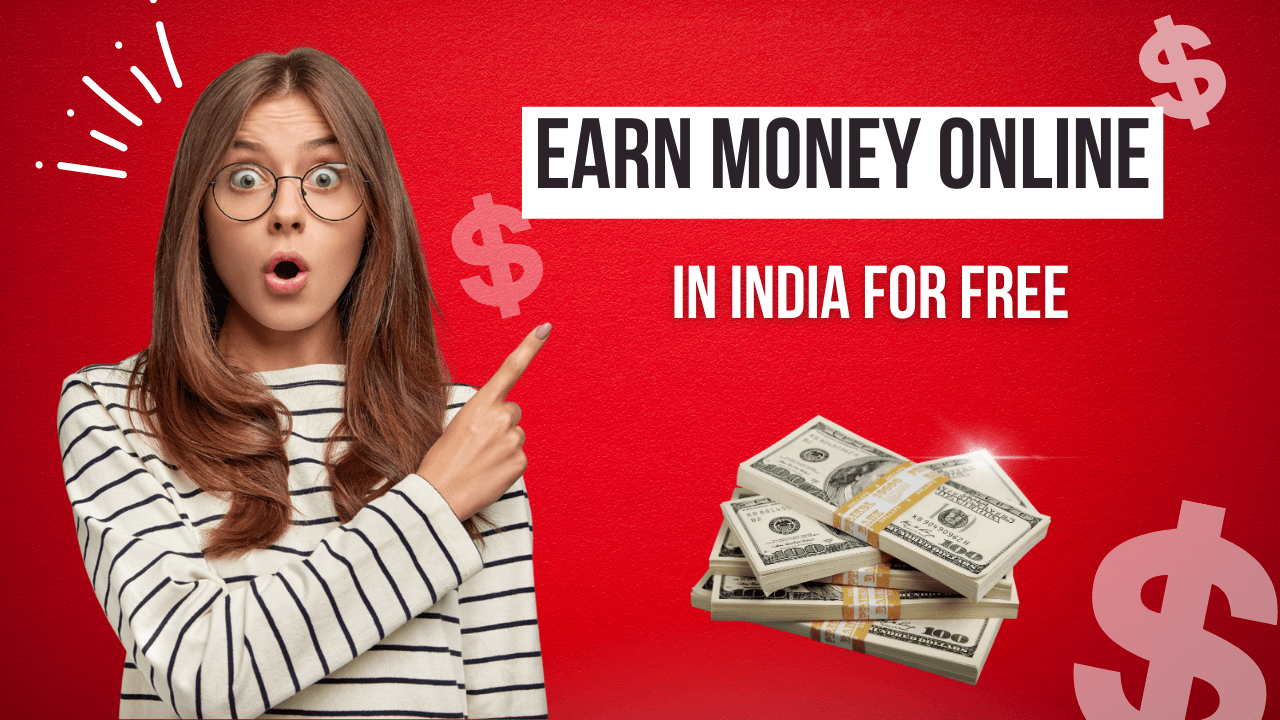 How to Earn Money Online in India in 2023?